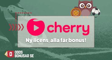 Cherry har ny licens alla kunder far bonus