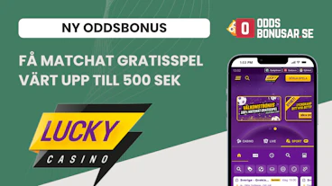 Nyhet matchat gratisspel hos lucky casino ny oddsbonus