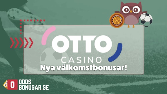 Otto Casino ny bonus utan insattning