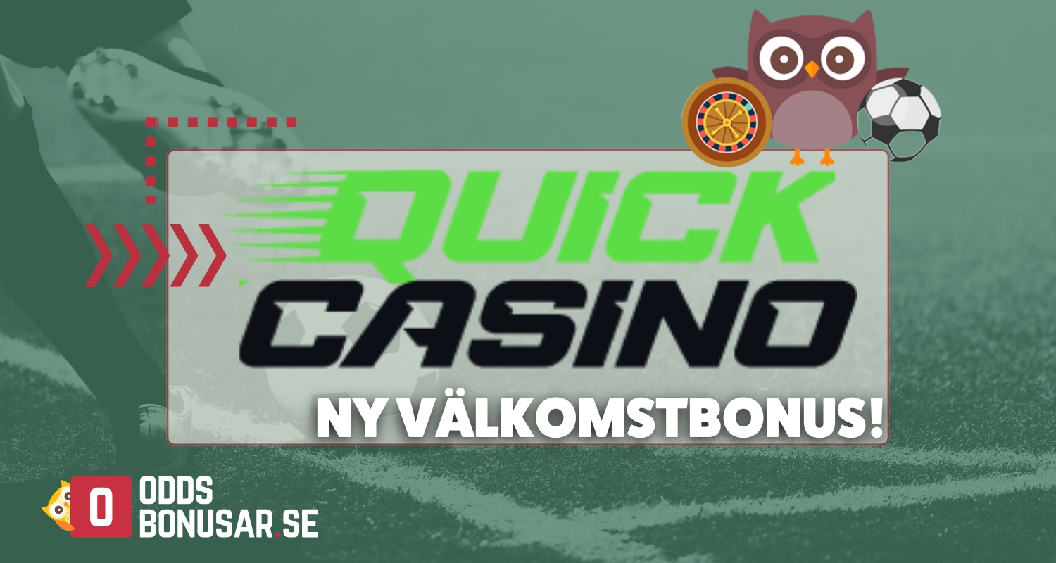 Quick Casino Ny Valkomstbonus
