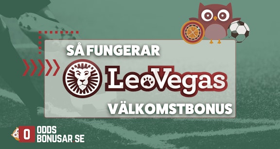 Sa fungerar leovegas valkomstbonus