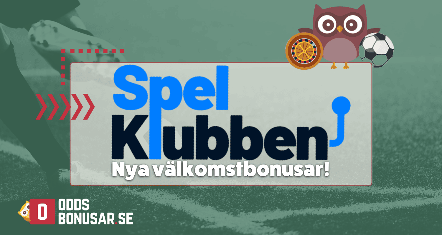 Spelklubben nya valkomstbonusar